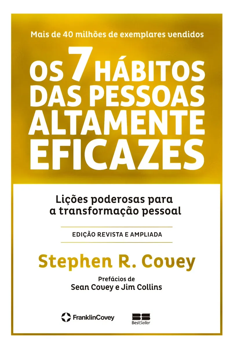 Capa do livro Os 7 Hábitos das Pessoas Altamente Eficazes